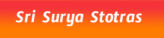 Sri Surya Stotras 